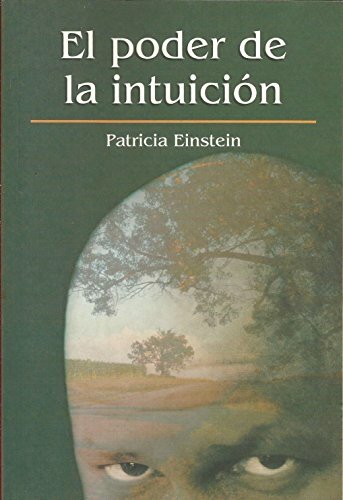 EL PODER DE LA INTUICION