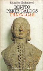 EPISODIOS NACIONALES 1. TRAFALGAR