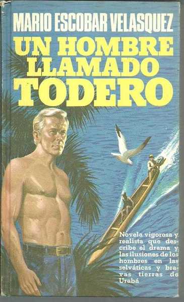 UN HOMBRE LLAMADO TODELO