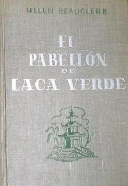 EL PABELLON DE LACA VERDE