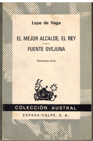 EL MEJOR ALCALDE EL REY FUENTE OVEJUNA