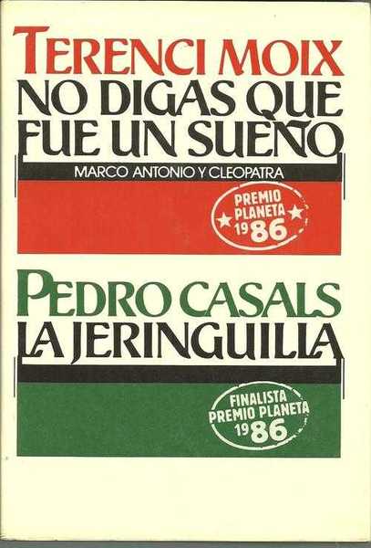 NO DIGAS QUE FUE UN SUEÑO LA JERINGUILLA