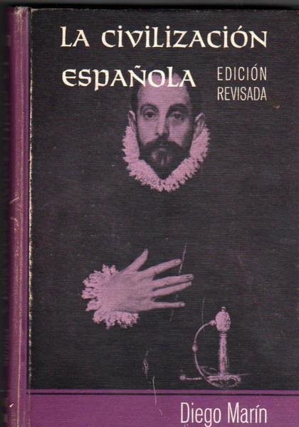 LA CIVILIZACION ESPAÑOLA