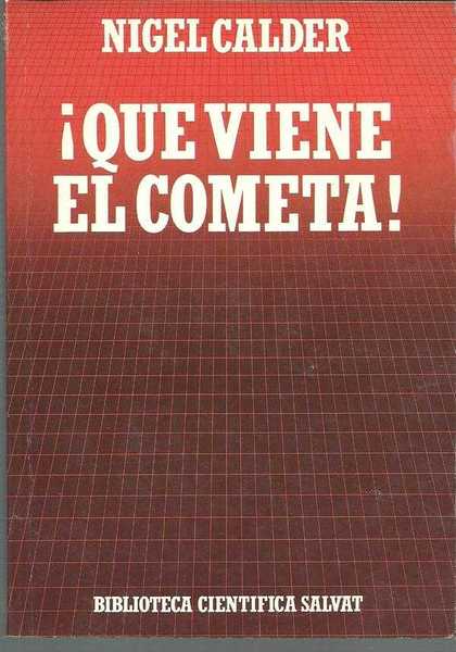 QUE VIENE EL COMETA