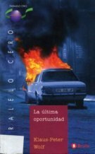 LA ULTIMA OPORTUNIDAD
