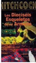 LOS DIECISEIS ESQUELETOS DE MI ARMARIO