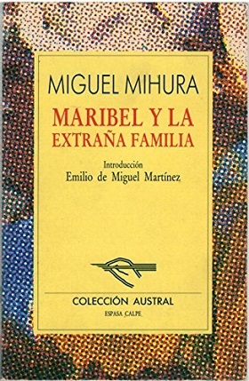 MARIBEL Y LA EXTRAÑA FAMILIA