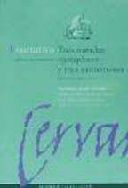 TRES NOVELAS EJEMPLARES Y TRES ENTREMESES