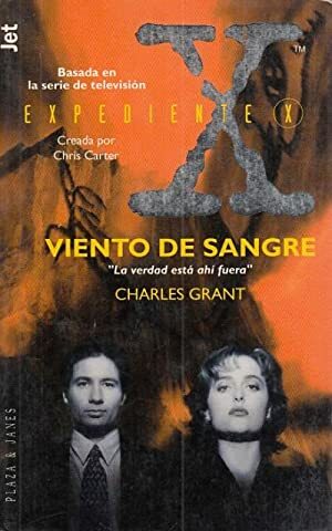 EXPEDIENTE X. VIENTO DE SANGRE