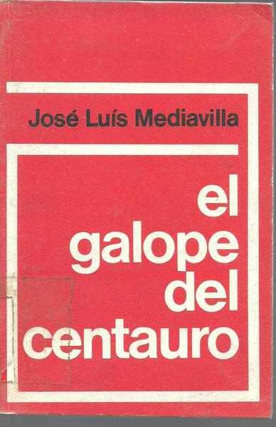 EL GALOPE DEL CENTAURO