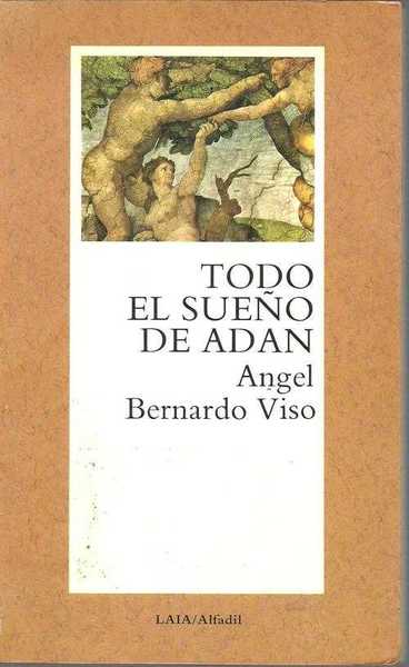 TODO EL SUEÑO DE ADAN