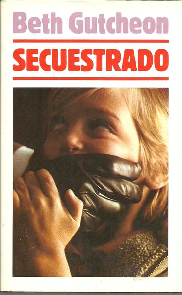 SECUESTRADO