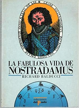 LA FABULOSA VIDA DE NOSTRADAMUS