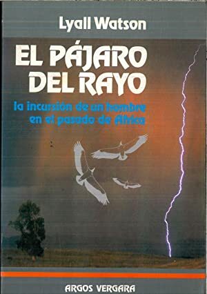 EL PAJARO DEL RAYO