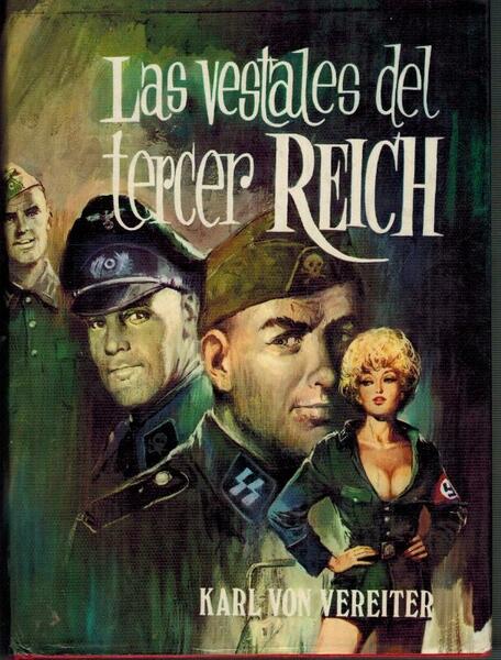 LAS VESTALES DEL TERCER REICH