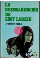 LA REENCARNACION DE LUCY LARKIN