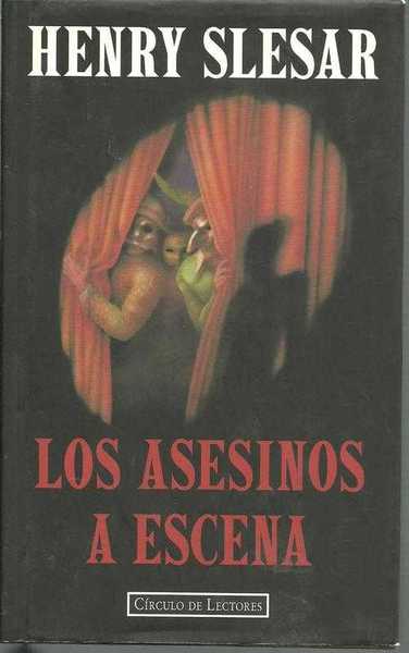 LOS ASESINOS A ESCENA