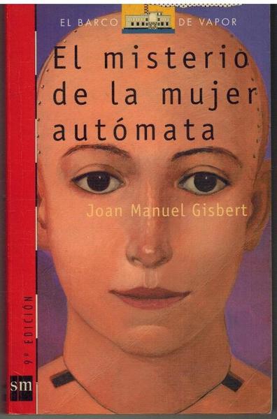 EL MISTERIO DE LA MUJER AUTOMATA