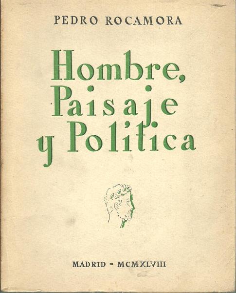 HOMBRE PAISAJE Y POLITICA