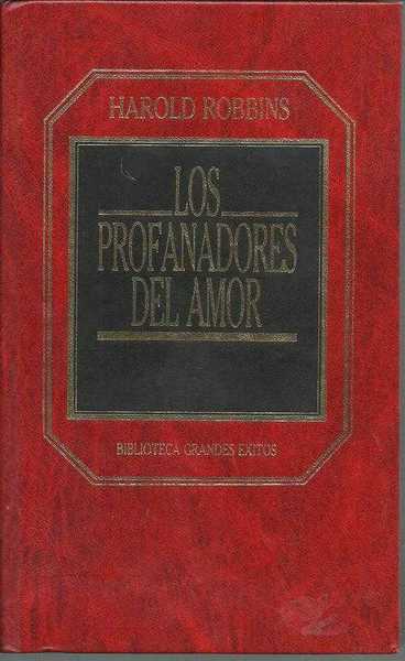 LOS PROFANADORES DEL AMOR