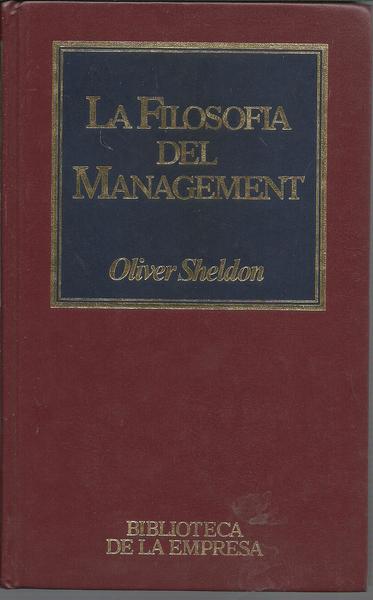 LA FILOSOFIA DEL MANAGEMENT