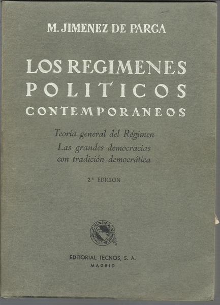 LOS REGIMENES POLITICOS CONTEMPORANEOS