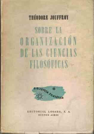 SOBRE LA ORGANIZACION DE LAS CIENCIAS FILOSOFICAS