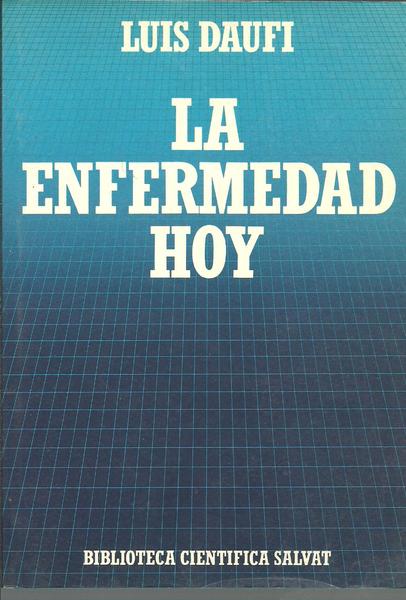 LA ENFERMEDAD HOY
