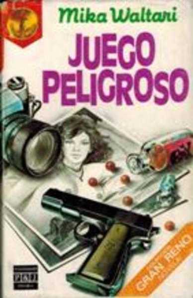 JUEGO PELIGROSO