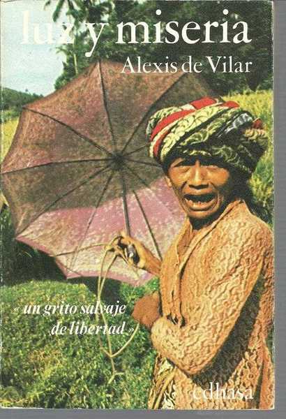 LUZ Y MISERIA