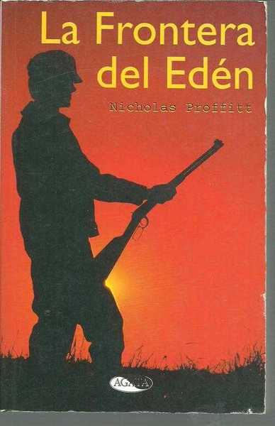 LA FRONTERA DEL EDEN