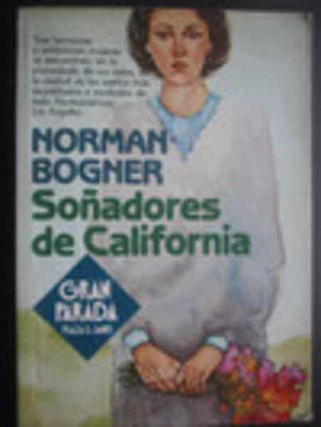 SOÑADORES DE CALIFORNIA