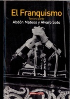 EL FRANQUISMO. TERCERA PARTE: 1959-1975