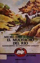 EL MUCHACHO DEL RIO