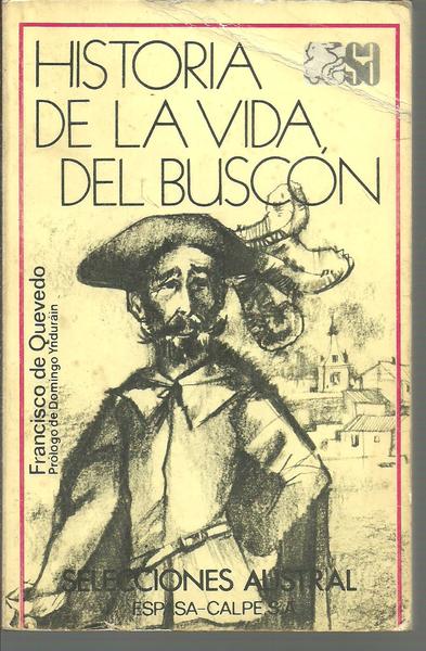 HISTORIA DE LA VIDA DEL BUSCON