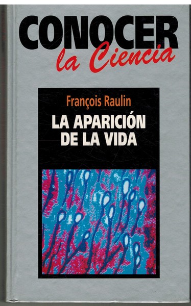 LA APARICION DE LA VIDA