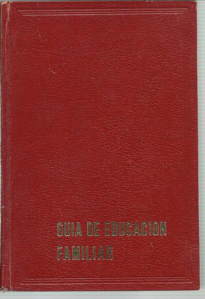 GUIA DE EDUCACION FAMILIAR