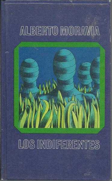 LOS INDIFERENTES