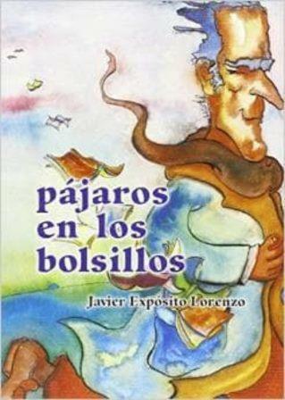 PAJAROS EN LOS BOLSILLOS