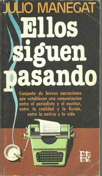 ELLOS SIGUEN PASANDO