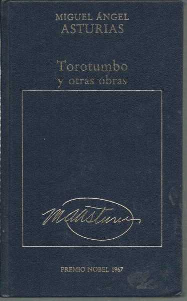 TOROTUMBO Y OTRAS OBRAS
