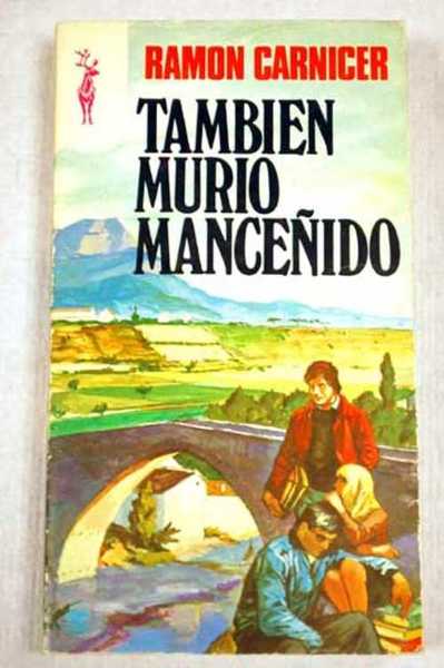 TAMBIEN MURIO MANCEÑIDO