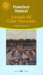 LEYENDA DEL CESAR VISIONARIO
