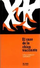 EL CASO DE LA CHICA VACILANTE
