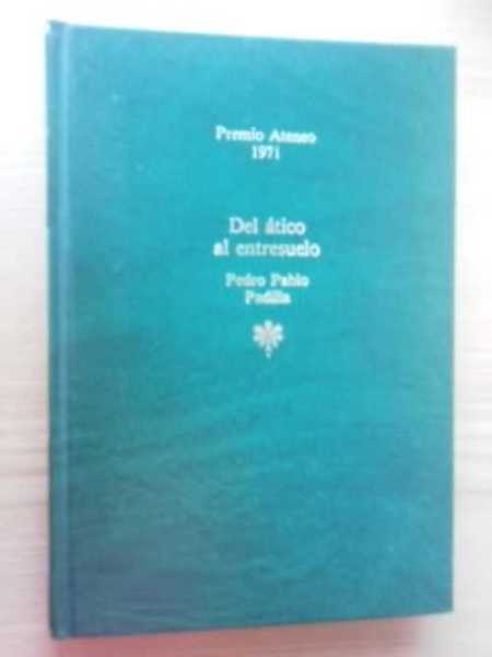 DEL ATICO AL ENTRESUELO