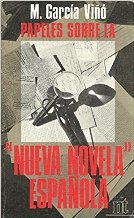 PAPELES SOBRE LA NUEVA NOVELA ESPAÑOLA