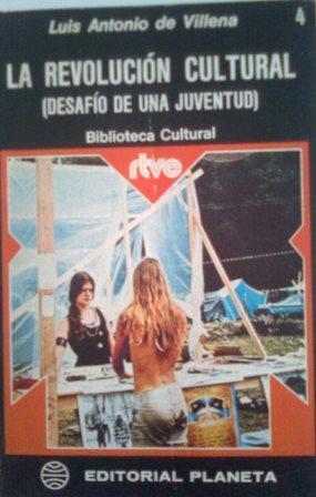 LA REVOLUCION CULTURAL (DESAFIO DE UNA JUVENTUD)