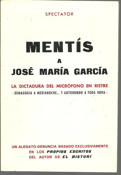 MENTIS A JOSE MARIA GARCIA