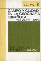 CAMPOS Y CIUDAD EN LA GEOGRAFIA ESPAÑOLA