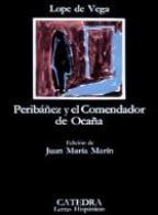 PERIBAÑEZ Y EL COMENDADOR DE OCAÑA